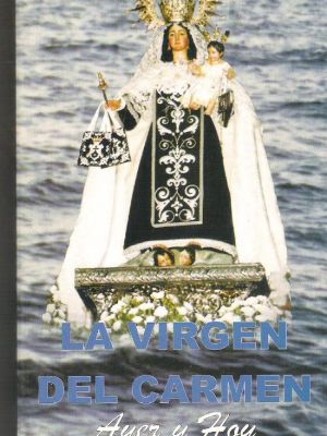 La Festividad de Nuestra Señora del Carmen 
